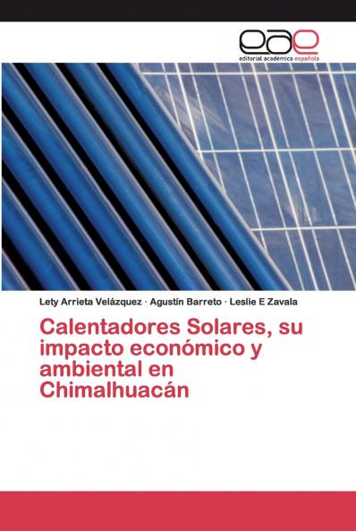 Calentadores Solares su impacto económico y ambiental en Chimalhuacán