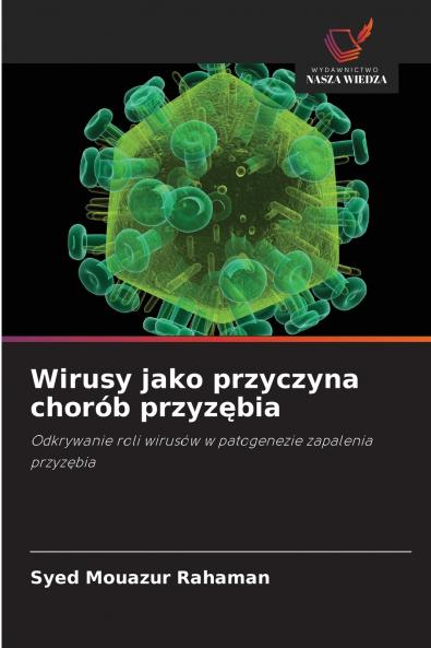 Wirusy jako przyczyna chorób przyzębia