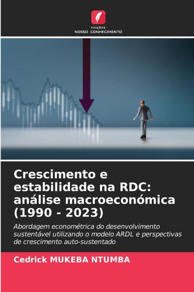 Crescimento e estabilidade na RDC