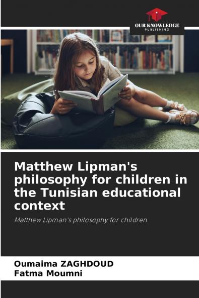 Matthew Lipman's philosophy for children in the Tunisian educational context