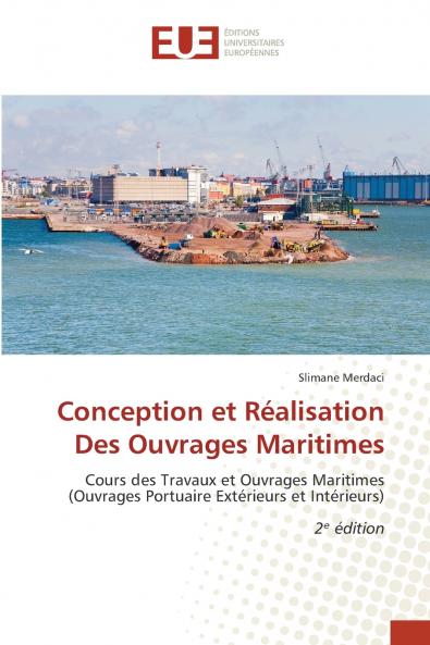 Conception et Réalisation Des Ouvrages Maritimes
