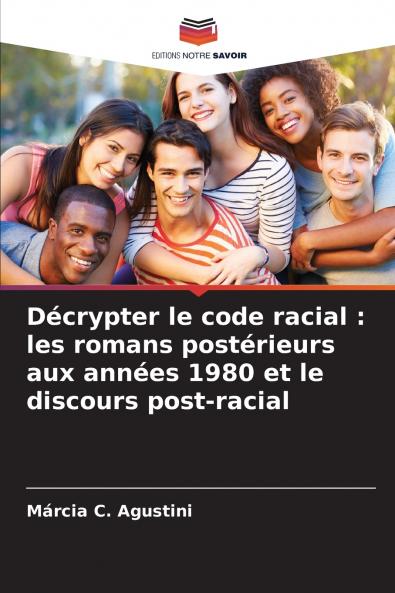 Décrypter le code racial