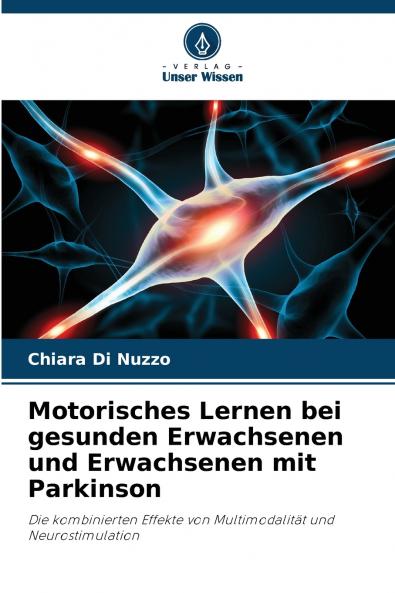 Motorisches Lernen bei gesunden Erwachsenen und Erwachsenen mit Parkinson