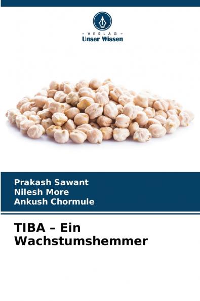TIBA - Ein Wachstumshemmer