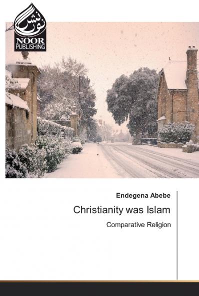 Christianity was Islam