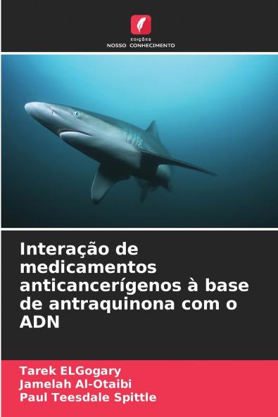 Interação de medicamentos anticancerígenos à base de antraquinona com o ADN