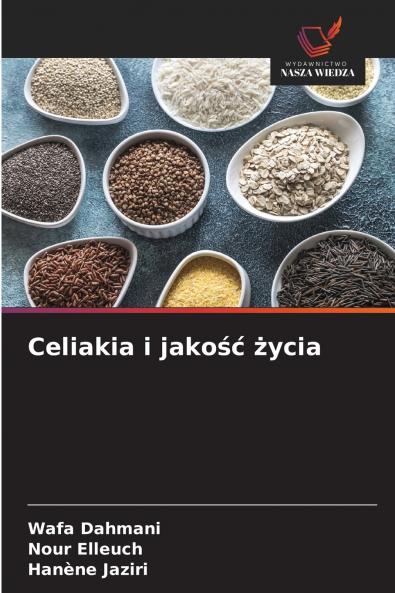 Celiakia i jako?? ?ycia