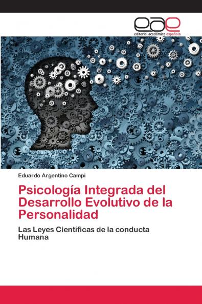 Psicología Integrada del Desarrollo Evolutivo de la Personalidad