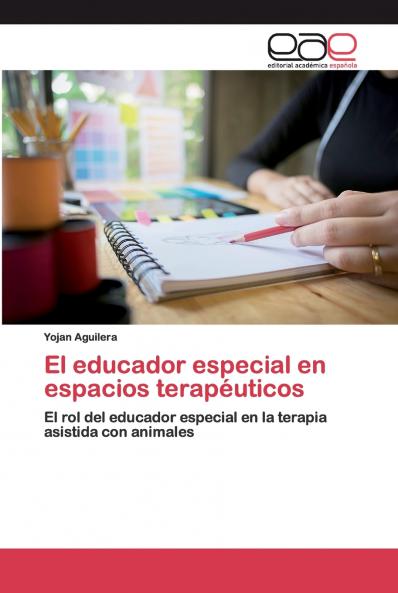 El educador especial en espacios terapéuticos