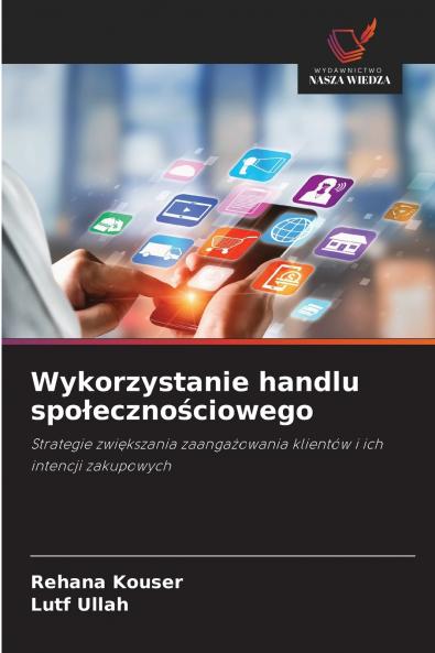 Wykorzystanie handlu spo?eczno?ciowego