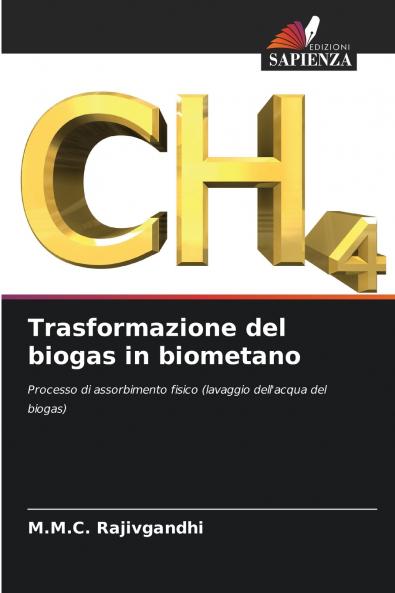 Trasformazione del biogas in biometano