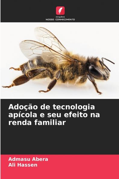 Adoção de tecnologia apícola e seu efeito na renda familiar
