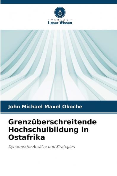 Grenzüberschreitende Hochschulbildung in Ostafrika