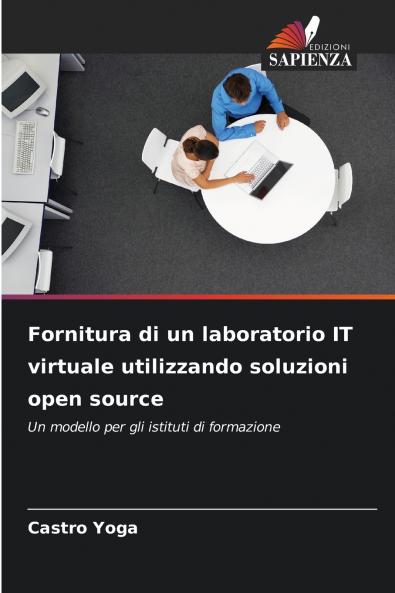 Fornitura di un laboratorio IT virtuale utilizzando soluzioni open source