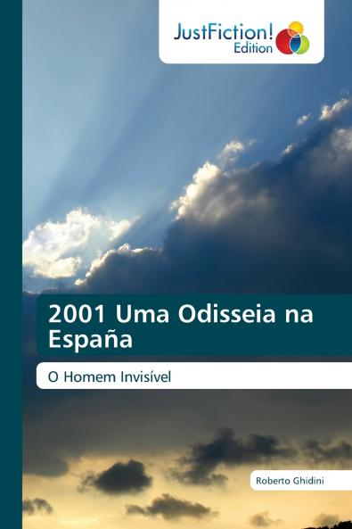 2001 Uma Odisseia na España