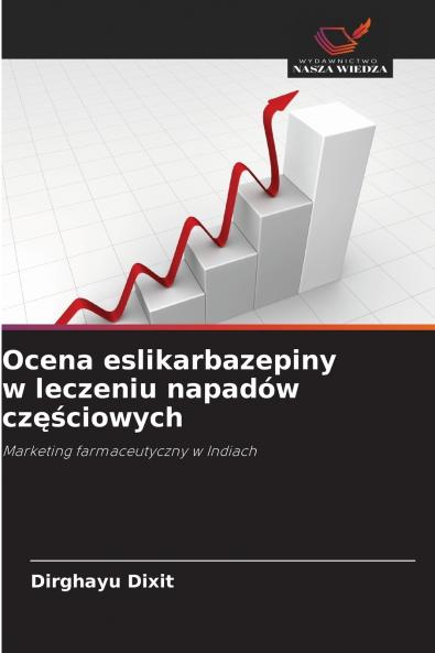 Ocena eslikarbazepiny w leczeniu napadów częściowych