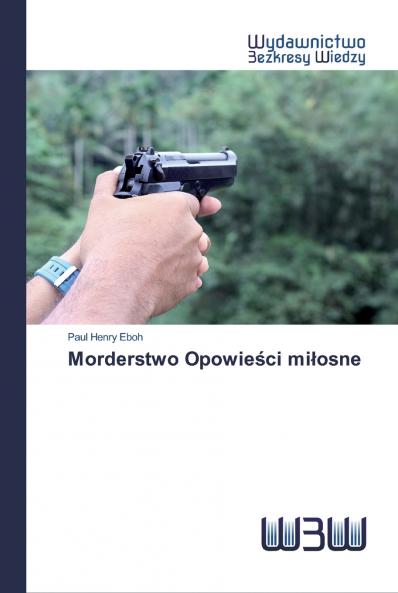 Morderstwo Opowie?ci mi?osne