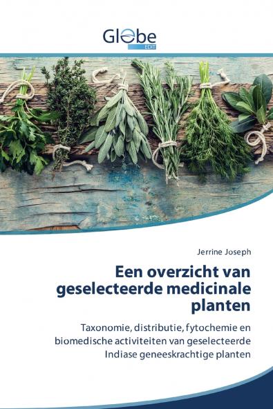Een overzicht van geselecteerde medicinale planten
