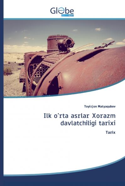 Ilk o'rta asrlar Xorazm davlatchiligi tarixi