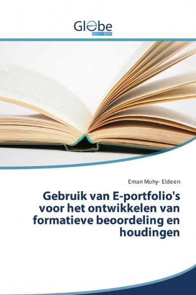 Gebruik van E-portfolio's voor het ontwikkelen van formatieve beoordeling en houdingen