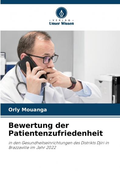 Bewertung der Patientenzufriedenheit