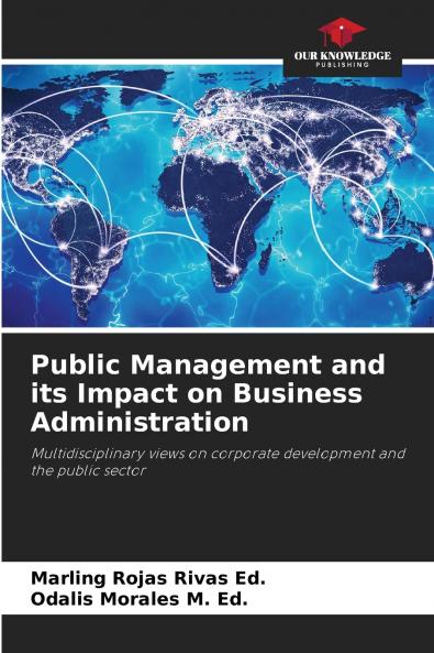 Public Management and its Impact on Business Administration