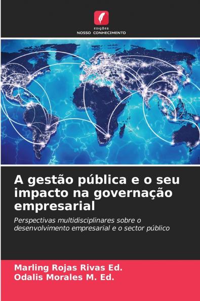 A gestão pública e o seu impacto na governação empresarial