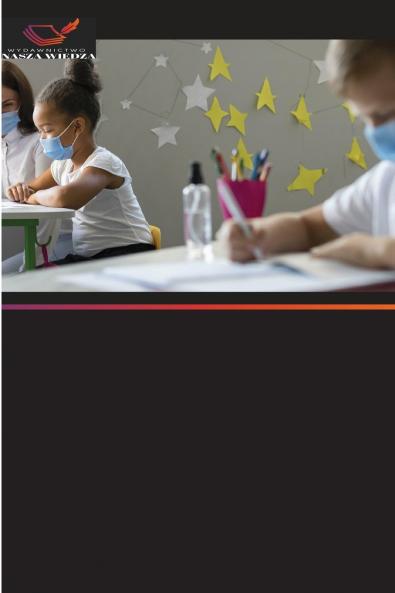 PEDAGOGIKA DESTRUKCYJNA DLA CIĄGŁOŚCI SZKOŁY