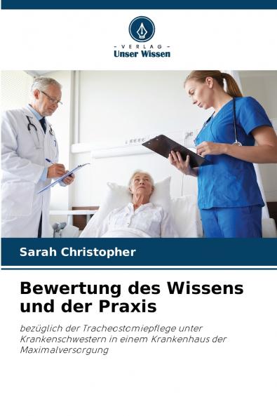 Bewertung des Wissens und der Praxis