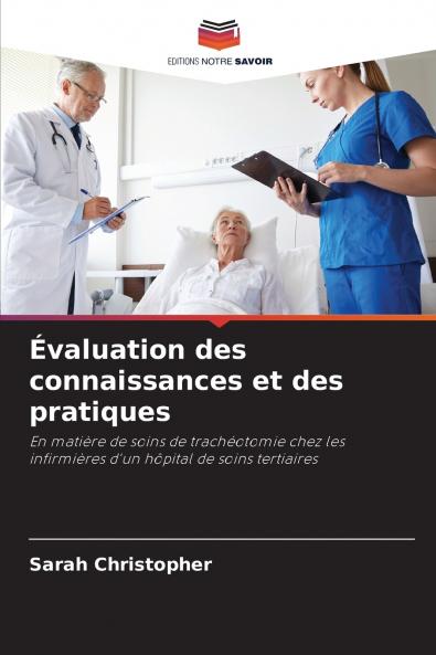 Évaluation des connaissances et des pratiques