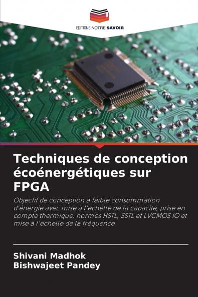 Techniques de conception écoénergétiques sur FPGA