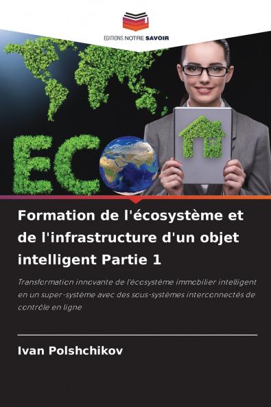 Formation de l'écosystème et de l'infrastructure d'un objet intelligent Partie 1