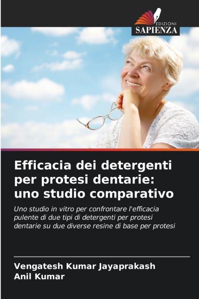 Efficacia dei detergenti per protesi dentarie