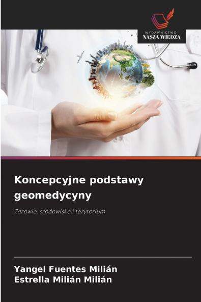 Koncepcyjne podstawy geomedycyny