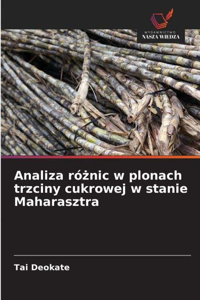 Analiza różnic w plonach trzciny cukrowej w stanie Maharasztra