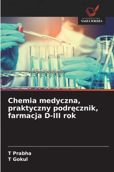 Chemia medyczna praktyczny podręcznik farmacja D-III rok