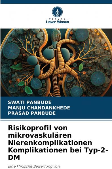 Risikoprofil von mikrovaskulären Nierenkomplikationen Komplikationen bei Typ-2-DM