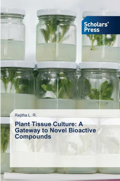 Plant Tissue Culture