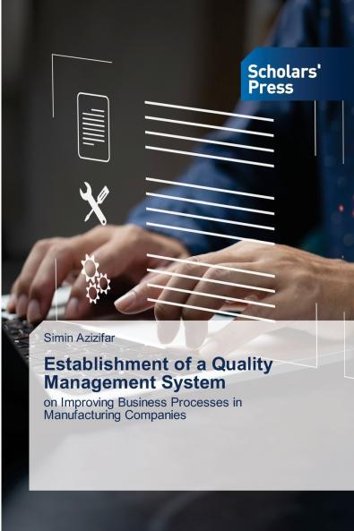 Establishment of a Quality Management System