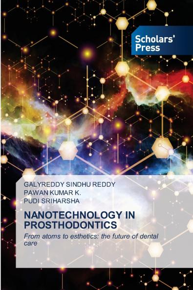 NANOTECHNOLOGY IN PROSTHODONTICS