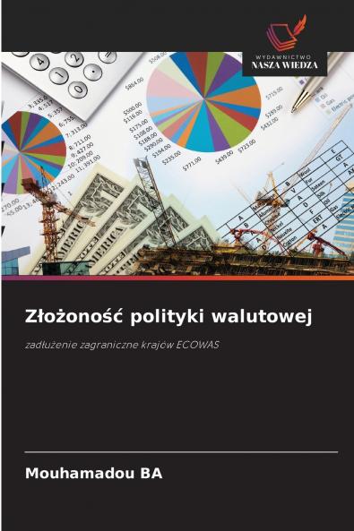 Złożoność polityki walutowej