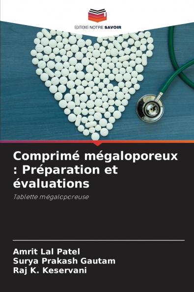 Comprimé mégaloporeux