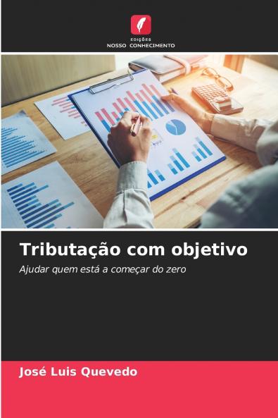 Tributação com objetivo
