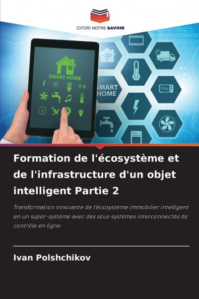 Formation de l'écosystème et de l'infrastructure d'un objet intelligent Partie 2