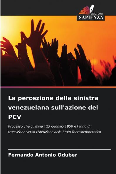 La percezione della sinistra venezuelana sull'azione del PCV