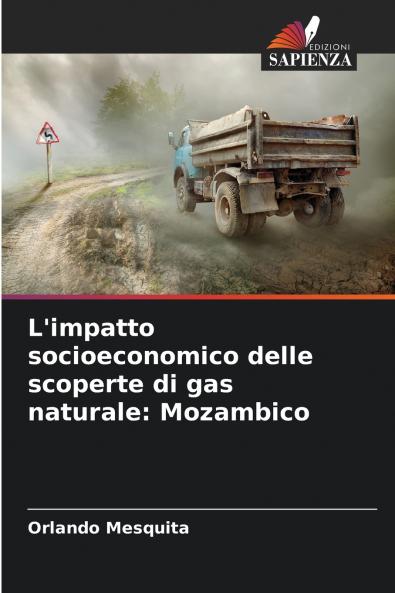 L'impatto socioeconomico delle scoperte di gas naturale