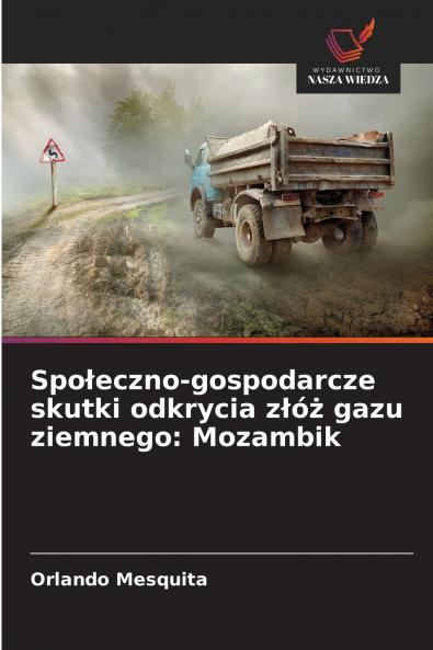Społeczno-gospodarcze skutki odkrycia złóż gazu ziemnego