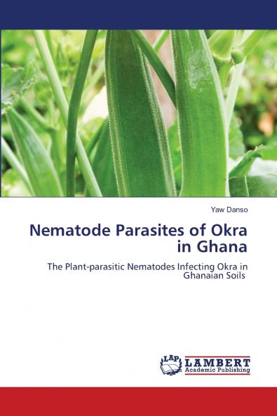 Nematode Parasites of Okra in Ghana