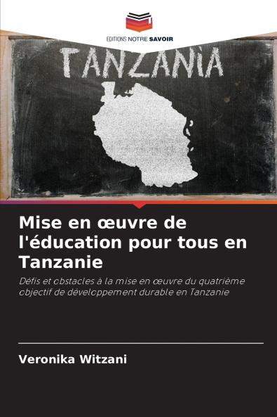 Mise en œuvre de l'éducation pour tous en Tanzanie