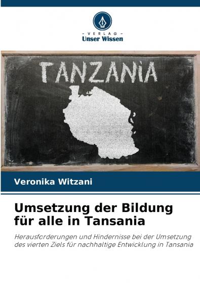 Umsetzung der Bildung für alle in Tansania